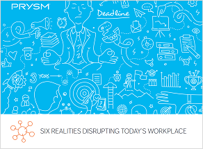 Six-Realities-Disrupting-Today's-Workplace.png